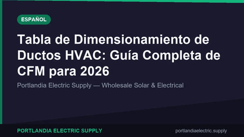 Tabla de Dimensionamiento de Ductos HVAC: Guía Completa de CFM para 2026