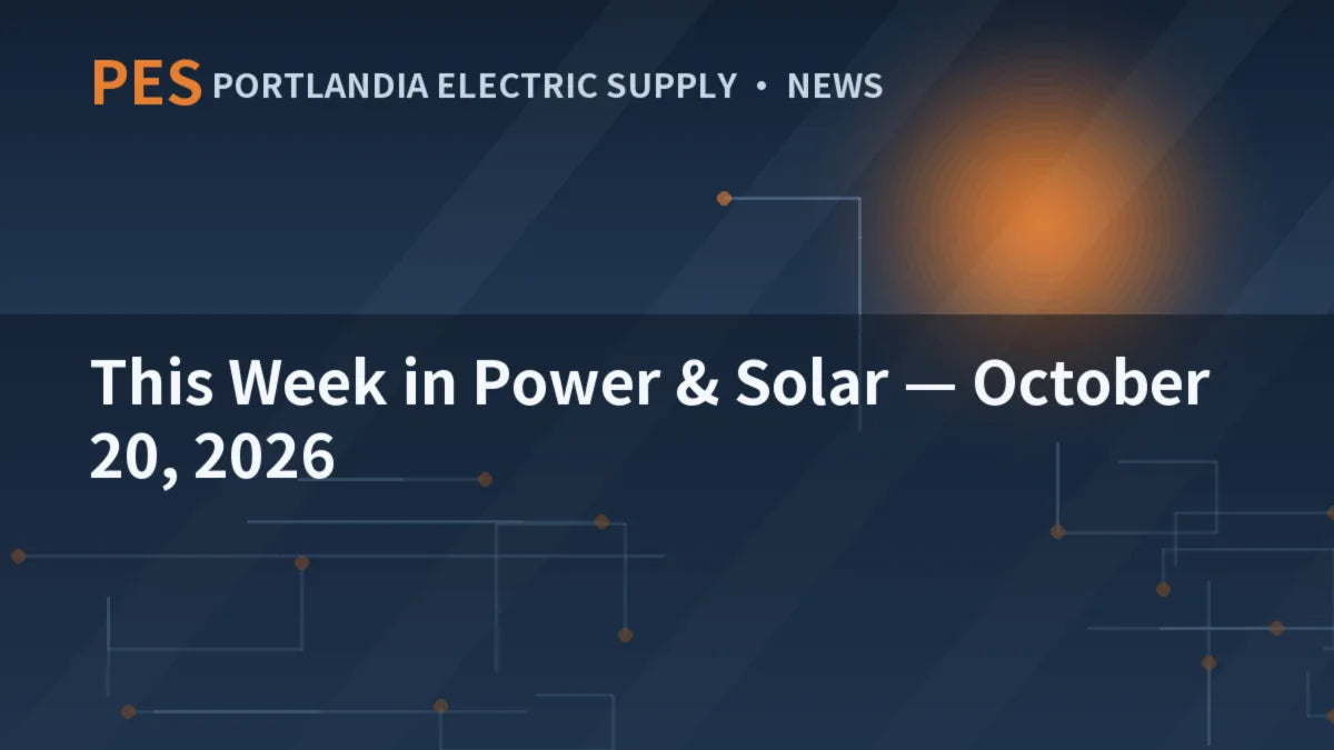 This Week in Power & Solar — October 20, 2026