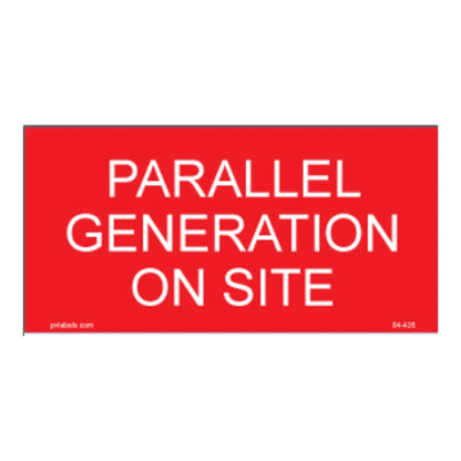 Parallel Generation On Site Placard 04-426